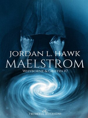 cover image of Maelstrom--Edizione italiana